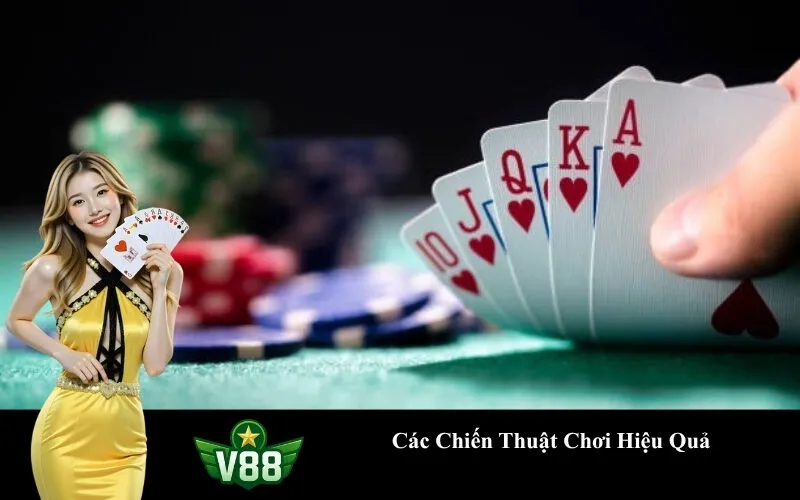 Các Chiến Thuật Chơi Hiệu Quả